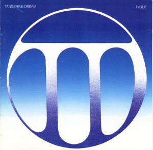 Tyger / Tangerine Dream　